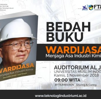 FTI UMI Hadirkan Pelaku Sejarah Perkembangan Industri Kimia Indonesia