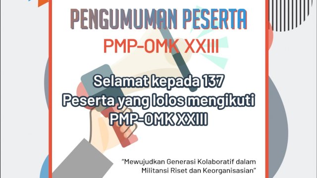 Pengumuman Peserta PMP-OMK XXIII LPM Penalaran UNM