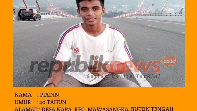 ORANG HILANG: Piadin, Pemuda Desa Napa Buton Tengah Dilaporkan Hilang Sejak 14 Agustus 2020