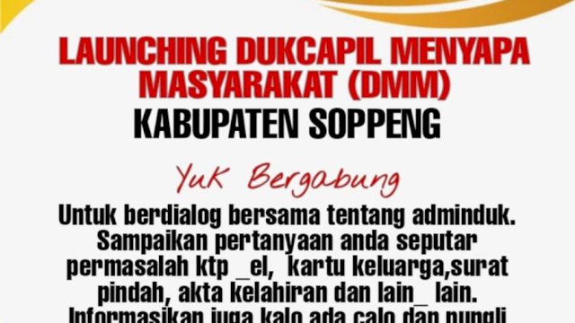 Launching Program Dukcapil Soppeng Menyapa, Ini Tujuannya