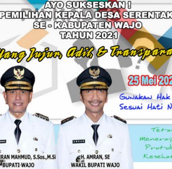 Bupati dan Wabup Wajo Ajak Masyarakat Sukseskan Pilkades Serentak 2021