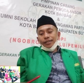 Gelar Ngobrol Pemilu, GP Ansor Baubau Harap Penyelenggara Jadi Wasit yang Jurdil
