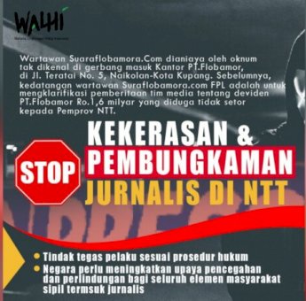 Walhi NTT Kecam Kekerasan Terhadap Jurnalis di Kupang