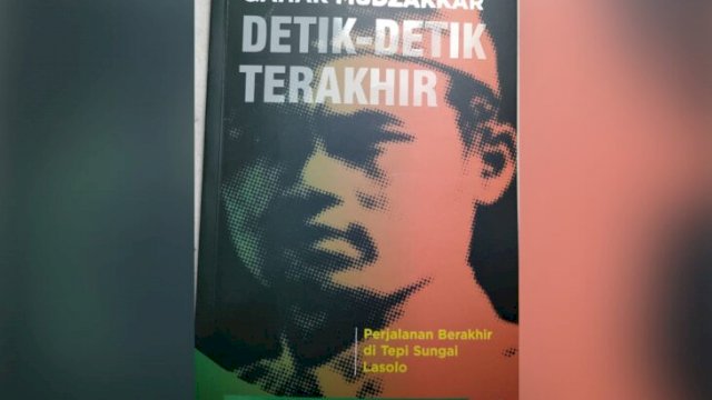 Terbit, Buku &ldquo;Qahar Mudzakkar Detik-Detik Terakhir&rdquo;