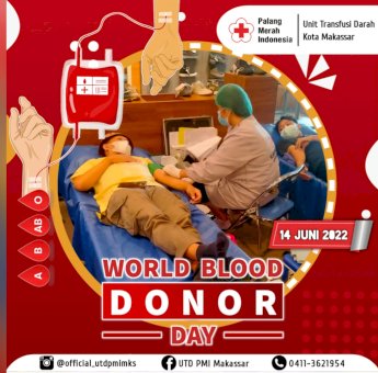Peringati Hari Donor Darah Sedunia, Ketua PMI Makassar Ajak Masyarakat Lebih Bermanfaat Melalui Donor Darah