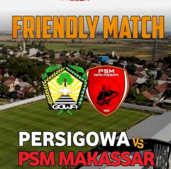 Persigowa dan PSM Makassar akan Tanding Persahabatan di Stadion Kalegowa