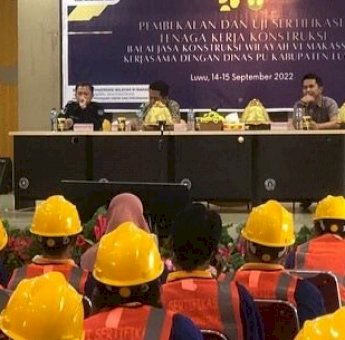 Usai Luwu Utara, Giliran 100 Pekerja Konstruksi di Luwu Ikut Sertifikasi Jasa Konstruksi