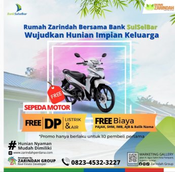Kerja Sama Bank Sulselbar Parepare, Zarindah Group Hadirkan Promo Beli Rumah Berhadiah Motor