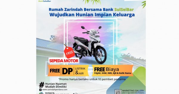 Kerja Sama Bank Sulselbar Parepare, Zarindah Group Hadirkan Promo Beli Rumah Berhadiah Motor