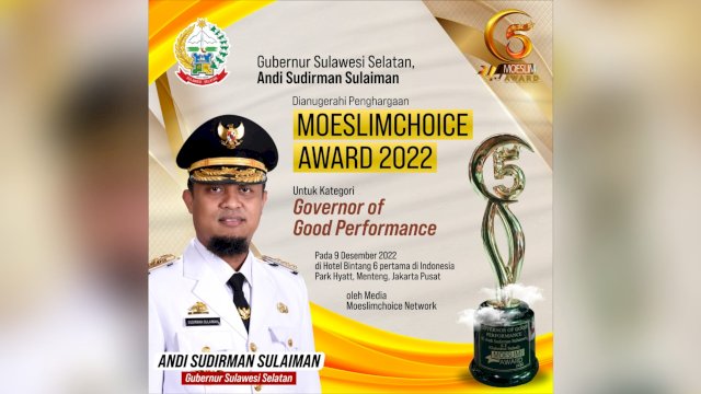 Dianugerahi Penghargaan Moeslimchoice Award 2022, Gubernur Sulsel: jadi Spirit Bekerja Lebih Baik