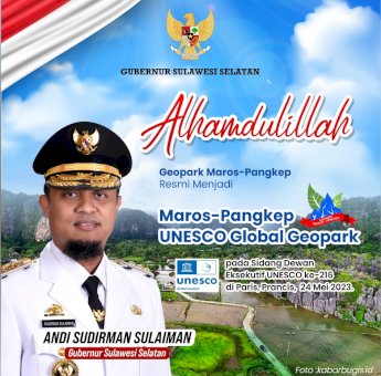 Maros – Pangkep Ditetapkan UNESCO Global Geopark, Gubernur: Alhamdulillah