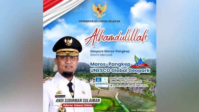 Maros &#8211; Pangkep Ditetapkan UNESCO Global Geopark, Gubernur: Alhamdulillah