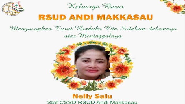 Staf CSSD RS Andi Makkasau Nelly Salu Berpulang, Direktur dan Manajemen Sampaikan Belasungkawa