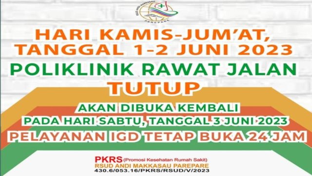 1 Hingga 2 Juni Pelayanan Poli Rawat Jalan RSUD Andi Makkasau Tutup, Kembali Buka 3 Juni
