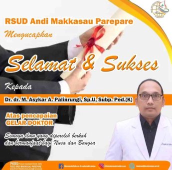RSUD Andi Makkasau Parepare Apresiasi Asykar A Palinrungi Raih Gelar Doktor