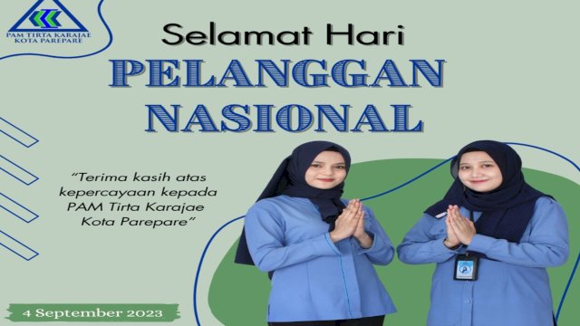 Hari Pelanggan Nasioanal, PAM Tirta Karajae Parepare Ucapkan Selamat