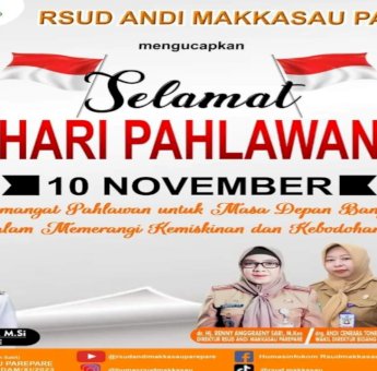 RSUD Andi Makkasau Parepare Ucapkan Selamat Hari Pahlawan ke-78