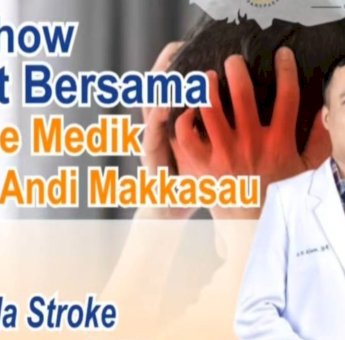 Talkshow Waspada Bahaya Penyakit Stroke, Upaya RS Andi Makkasau Parepare Tingkatkan Kesadaran Masyarakat Pencegahan dan Deteksi Dini