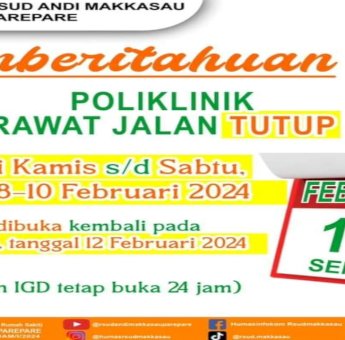 Libur Nasional, RSUD Andi Makkasau Parepare Umumkan Poliklinik Rawat Jalan Tutup Sementara