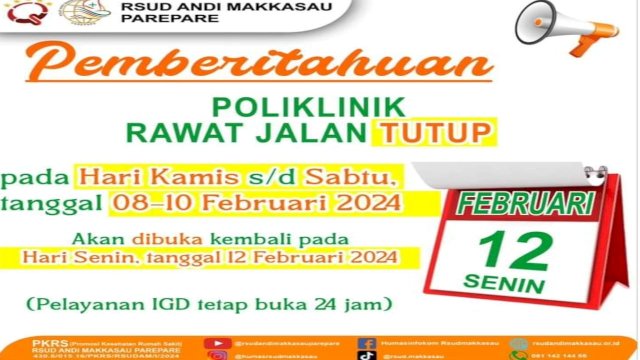Libur Nasional, RSUD Andi Makkasau Parepare Umumkan Poliklinik Rawat Jalan Tutup Sementara
