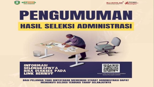 Pemkot Parepare Umumkan Hasil Seleksi Jabatan Kadinsos dan Inspektorat serta Rincian Proses Seleksi Lanjutan