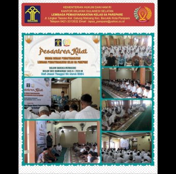 Menyongsong Ramadan, Lapas Kelas IIA Parepare Gelar Pesantren Kilat dan Pembinaan Spiritual untuk Warga Binaan
