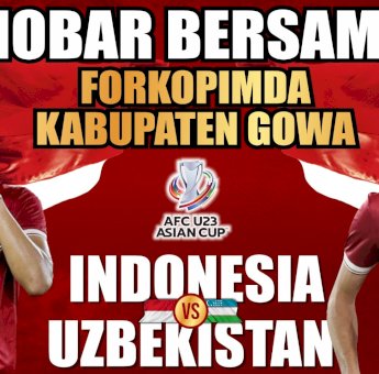 Bupati Gowa Ajak Masyarakat Nobar Indonesia Vs Uzbekistan di RTH Syekh Yusuf