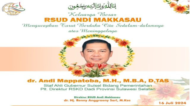 Ket : Ucapan Belasungkawa RS Andi Makkasau atas Meninggalnya Plt Direktur RSKD Dadi Makassar