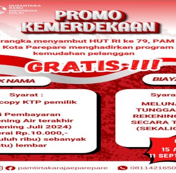 HUT RI ke-79: PAM Tirta Karajae Parepare Luncurkan Promo Bebas Biaya Balik Nama dan Denda