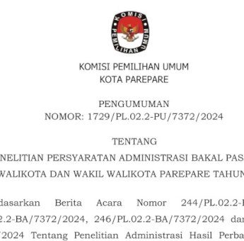 KPU Parepare Umumkan Hasil Penelitian Persyaratan Administrasi Bakal Paslon Wali Kota dan Wakil Walikota