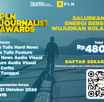 Pendaftaran PLN Journalist Award 2024 Tinggal Sebulan Lagi, Kirimkan Karya Jurnalistik Terbaikmu!