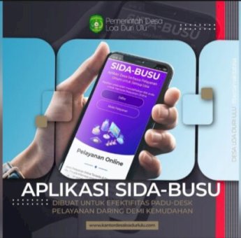 Pemdes Loa Duri Ulu Hadirkan SIDA-BUSU, Layanan Digital Kependudukan dari Rumah