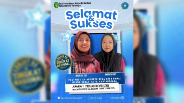 Flyer Ucapan Selamat DPMD Kukar untuk posyandu ILP Anggrek. (Istimewa)